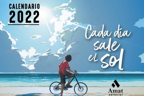 CADA DIA SALE EL SOL - CALENDARIO 2022 | 9788418114335 | EQUIPO CREATIVO | Llibreria La Font de Mimir - Llibreria online Barcelona - Comprar llibres català i castellà