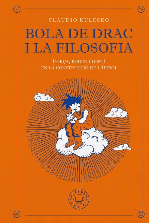 BOLA DE DRAC I LA FILOSOFIA | 9791387748647 | KULESKO, CLAUDIO | Llibreria La Font de Mimir - Llibreria online Barcelona - Comprar llibres català i castellà