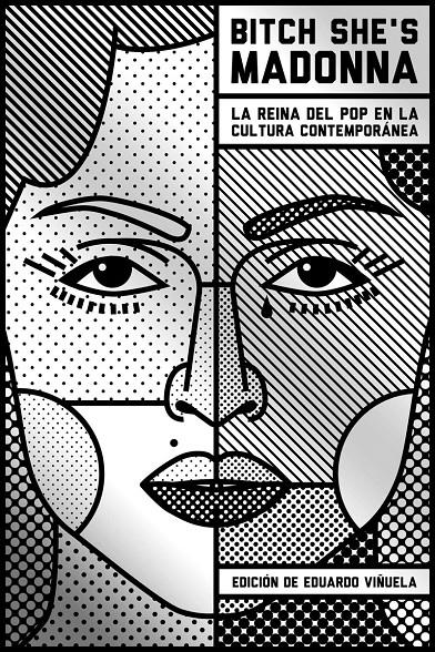 BITCH SHE'S MADONNA | 9788494796333 | EDICIÓN DE EDUARDO VIÑUELA | Llibreria La Font de Mimir - Llibreria online Barcelona - Comprar llibres català i castellà