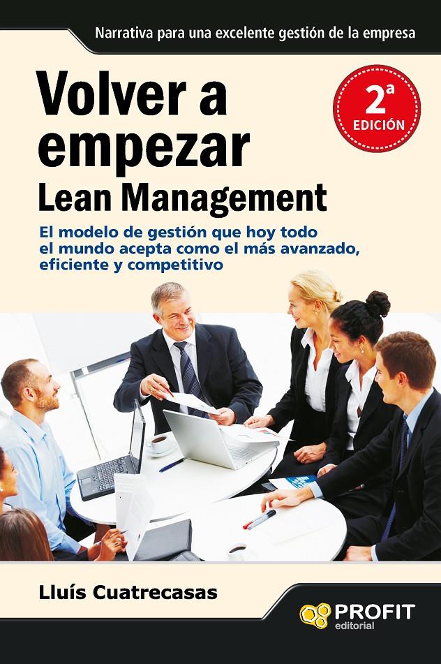 VOLVER A EMPEZAR. LEAN MANAGEMENT | 9788415330233 | CUATRECASAS ARBÓS, LLUÍS | Llibreria La Font de Mimir - Llibreria online Barcelona - Comprar llibres català i castellà