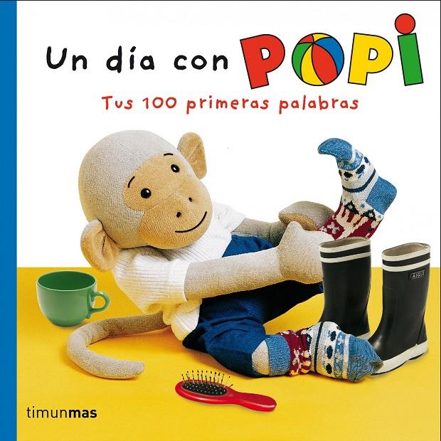 POPI UN DIA CON POPI | 9788408064268 | HELEN OXENBURY | Llibreria La Font de Mimir - Llibreria online Barcelona - Comprar llibres català i castellà