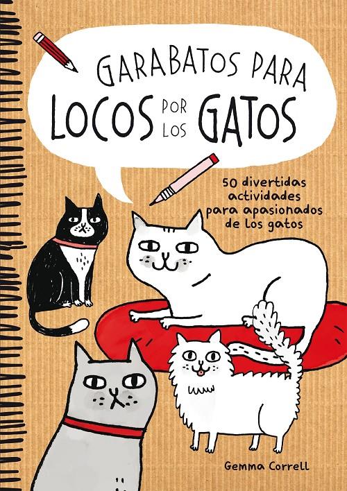 GARABATOS PARA LOCOS POR LOS GATOS | 9788416489039 | GEMMA CORRELL | Llibreria La Font de Mimir - Llibreria online Barcelona - Comprar llibres català i castellà