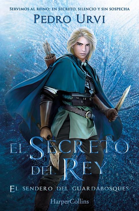EL SECRETO DEL REY: (EL SENDERO DEL GUARDABOSQUES, LIBRO 2) | 9788410646896 | URVI, PEDRO | Llibreria La Font de Mimir - Llibreria online Barcelona - Comprar llibres català i castellà