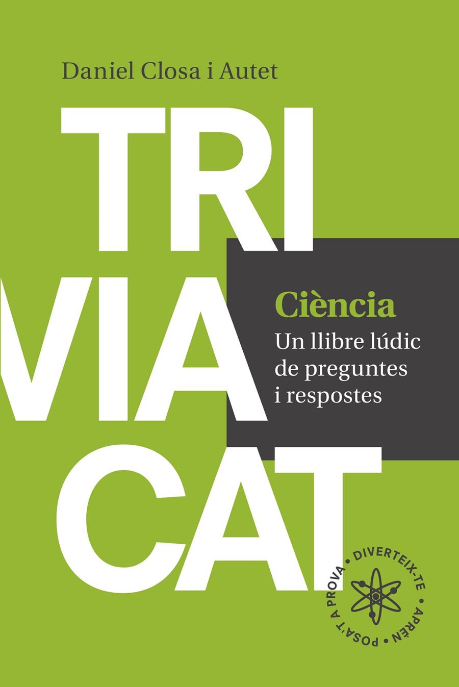 CIÈNCIA | 9788416139569 | CLOSA I AUTET, DANIEL | Llibreria La Font de Mimir - Llibreria online Barcelona - Comprar llibres català i castellà