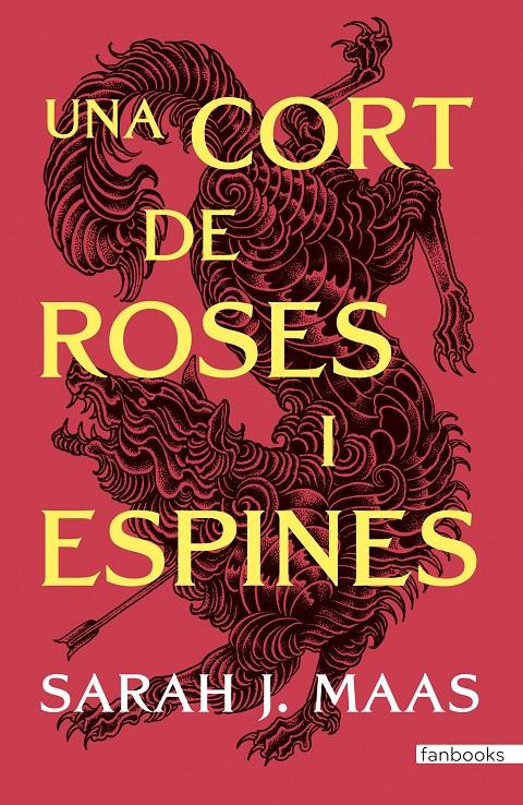 UNA CORT DE ROSES I ESPINES | 9788410028517 | MAAS, SARAH J. | Llibreria La Font de Mimir - Llibreria online Barcelona - Comprar llibres català i castellà