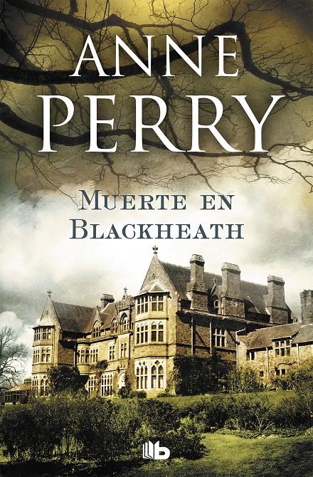 MUERTE EN BLACKHEATH (INSPECTOR THOMAS PITT 29) | 9788490706725 | PERRY, ANNE | Llibreria La Font de Mimir - Llibreria online Barcelona - Comprar llibres català i castellà