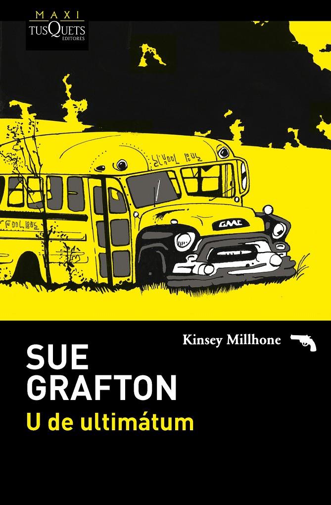 U DE ULTIMATUM | 9788483838860 | SUE GRAFTON | Llibreria La Font de Mimir - Llibreria online Barcelona - Comprar llibres català i castellà