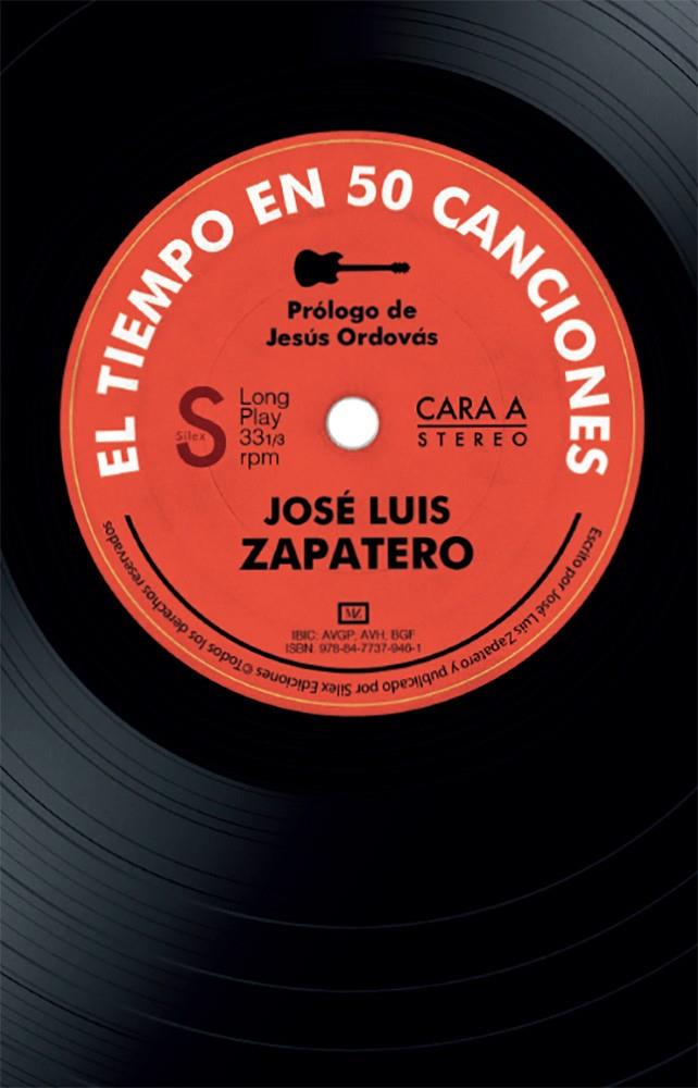 EL TIEMPO EN 50 CANCIONES | 9788477379461 | ZAPATERO, JOSÉ LUIS | Llibreria La Font de Mimir - Llibreria online Barcelona - Comprar llibres català i castellà