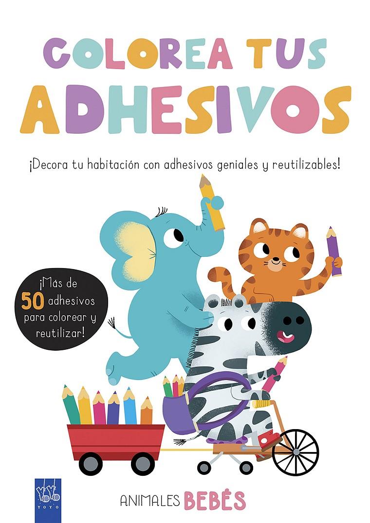 COLOREA TUS ADHESIVOS. ANIMALES BEBÉS | 9788408200451 | YOYO | Llibreria La Font de Mimir - Llibreria online Barcelona - Comprar llibres català i castellà