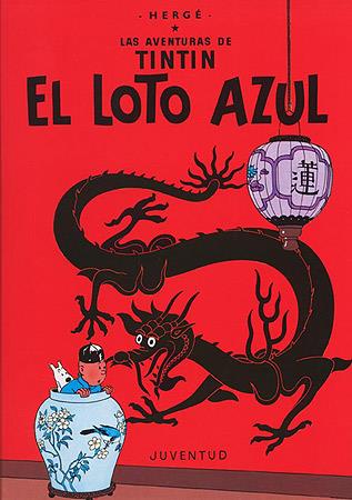 TINTIN. EL LOTO AZUL | 9788426109262 | Herge (Seud. de Remi, Georges) | Llibreria La Font de Mimir - Llibreria online Barcelona - Comprar llibres català i castellà