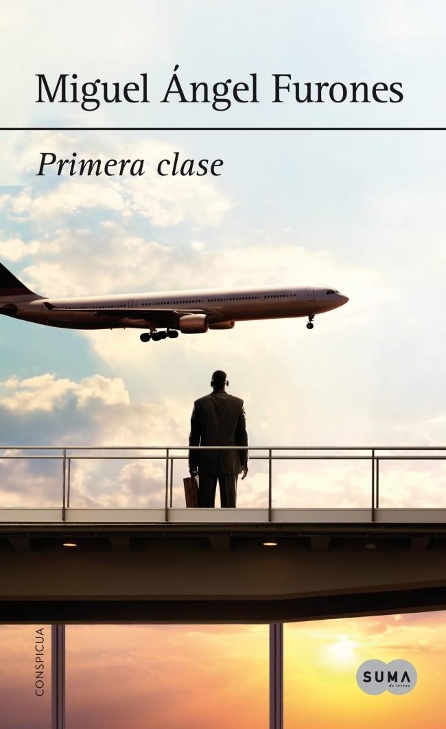 PRIMERA CLASE | 9788483656143 | FURONES,MIGUEL ANGEL | Llibreria La Font de Mimir - Llibreria online Barcelona - Comprar llibres català i castellà