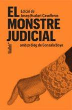 EL MONSTRE JUDICIAL | 9788409815227 | Llibreria La Font de Mimir - Llibreria online Barcelona - Comprar llibres català i castellà