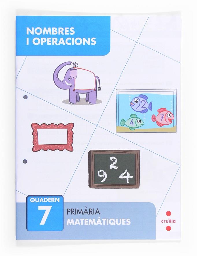 C-EP.NOMBRES I OPERACIONS QUAD. 7 13 | 9788466132688 | ALIAÑO TEJERO, JOSÉ MARÍA/BELLIDO PEÑA, FRANCISCO JAVIER/GALÁN MAYOLÍN, FRANCISCO JAVIER/PÉREZ BRAVO | Llibreria La Font de Mimir - Llibreria online Barcelona - Comprar llibres català i castellà