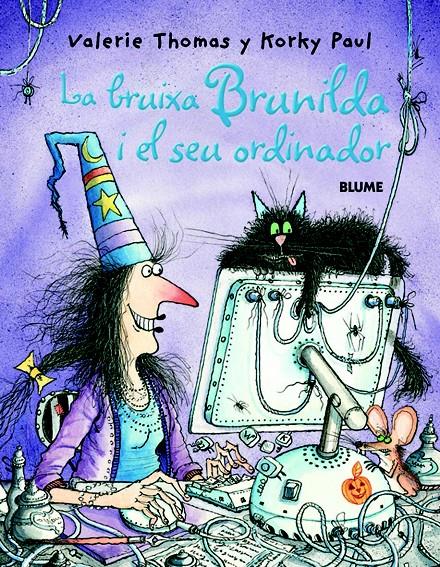 BRUIXA BRUNILDA I EL SEU ORDINADOR | 9788498010992 | THOMAS, VALERIE | Llibreria La Font de Mimir - Llibreria online Barcelona - Comprar llibres català i castellà