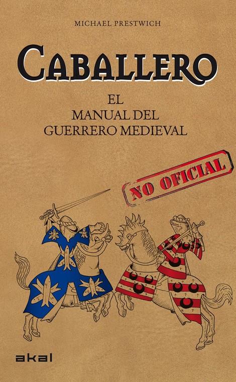 CABALLERO | 9788446034728 | PRESTWICH, MICHAEL | Llibreria La Font de Mimir - Llibreria online Barcelona - Comprar llibres català i castellà