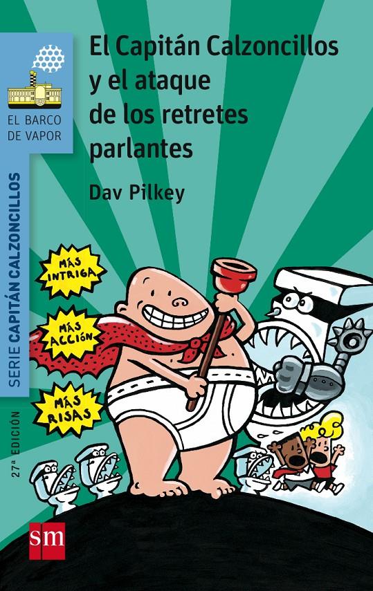 BVACC. 2 EL CAP.CALZ.Y EL ATAQUE DE LOS | 9788467577044 | PILKEY, DAV | Llibreria La Font de Mimir - Llibreria online Barcelona - Comprar llibres català i castellà