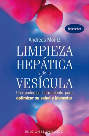 LIMPIEZA HEPÁTICA Y DE LA VESÍCULA | 9788497777933 | MORITZ, ANDREAS | Llibreria La Font de Mimir - Llibreria online Barcelona - Comprar llibres català i castellà