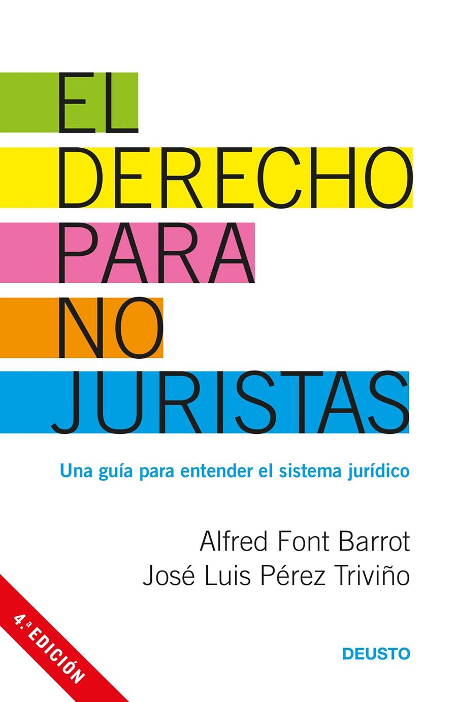 EL DERECHO PARA NO JURISTAS | 9788423427130 | FONT BARROT, ALFRED/PÉREZ TRIVIÑO, JOSÉ LUIS | Llibreria La Font de Mimir - Llibreria online Barcelona - Comprar llibres català i castellà