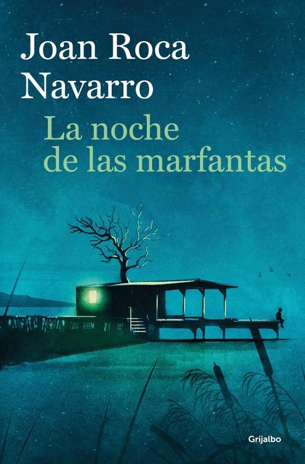LA NOCHE DE LAS MARFANTAS | 9788425376238 | ROCA NAVARRO, JOAN | Llibreria La Font de Mimir - Llibreria online Barcelona - Comprar llibres català i castellà