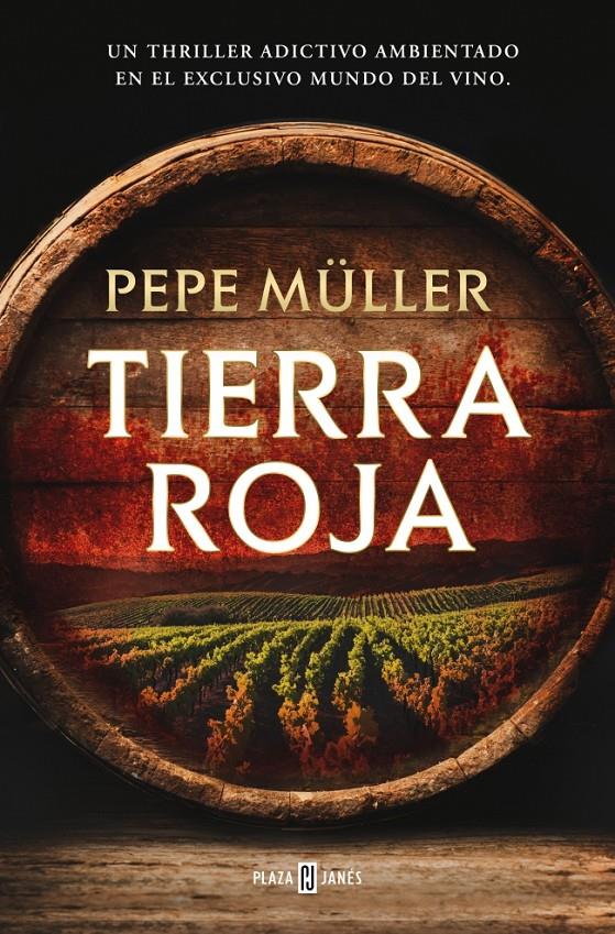 TIERRA ROJA | 9788401037542 | MÜLLER, PEPE | Llibreria La Font de Mimir - Llibreria online Barcelona - Comprar llibres català i castellà