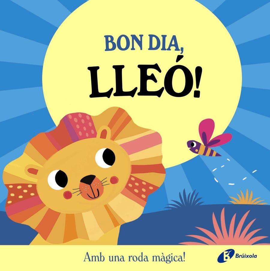BON DIA, LLEÓ! | 9788413495132 | ABBOTT, ROB | Llibreria La Font de Mimir - Llibreria online Barcelona - Comprar llibres català i castellà