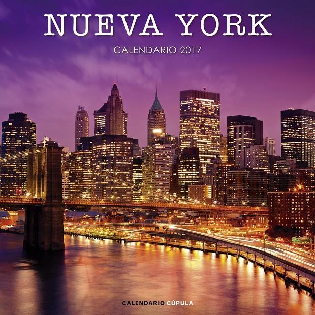 CALENDARIO NUEVA YORK 2017 | 9788448022525 | AA. VV. | Llibreria La Font de Mimir - Llibreria online Barcelona - Comprar llibres català i castellà