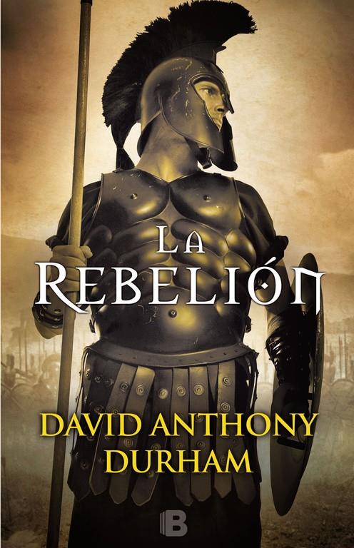 LA REBELIÓN | 9788466662505 | DAVID ANTHONY DURHAM | Llibreria La Font de Mimir - Llibreria online Barcelona - Comprar llibres català i castellà