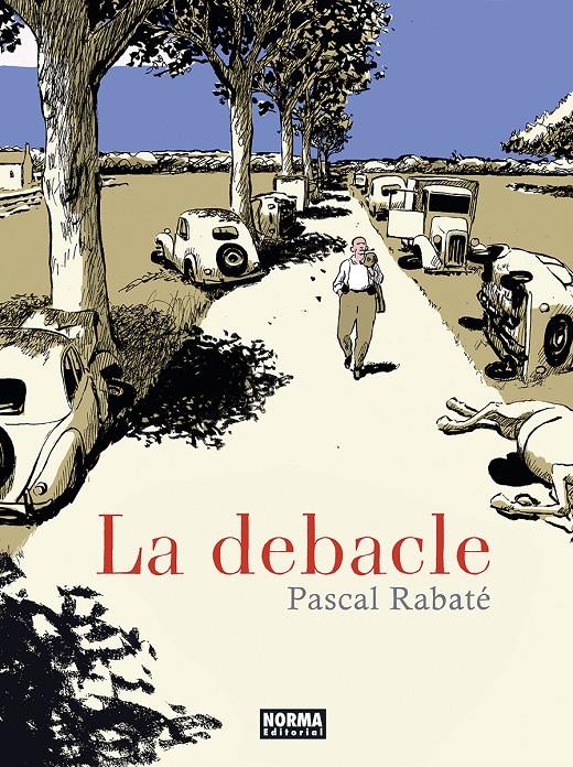 LA DEBACLE | 9788467967609 | RABATÉ, PASCAL | Llibreria La Font de Mimir - Llibreria online Barcelona - Comprar llibres català i castellà