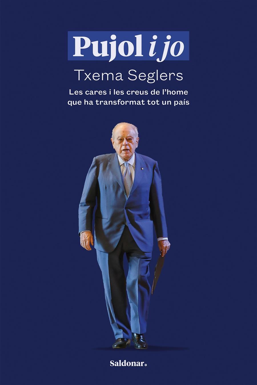 PUJOL I JO | 9788419571519 | SEGLERS, TXEMA | Llibreria La Font de Mimir - Llibreria online Barcelona - Comprar llibres català i castellà