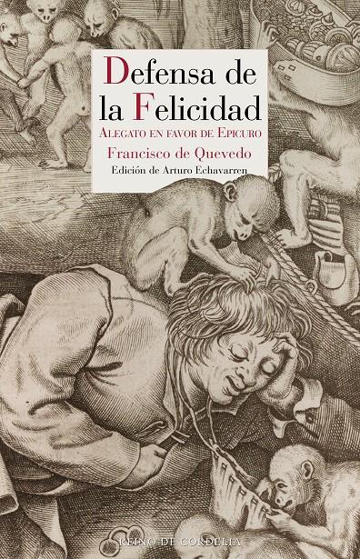 DEFENSA DE LA FELICIDAD | 9788418141324 | DE QUEVEDO, FRANCISCO | Llibreria La Font de Mimir - Llibreria online Barcelona - Comprar llibres català i castellà