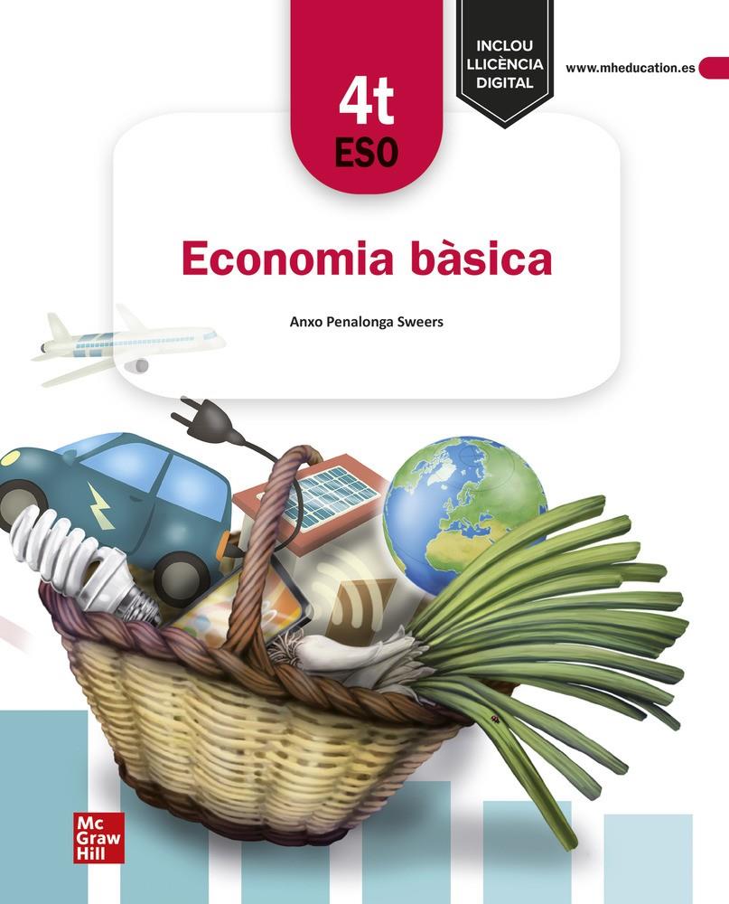 ECONOMIA BÀSICA. 4T ESO | 9788448640323 | PENALONGA, ANXO | Llibreria La Font de Mimir - Llibreria online Barcelona - Comprar llibres català i castellà