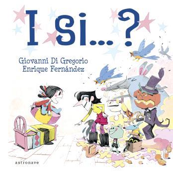I SI...? | 9788467951288 | GIOVANNI DI GREGORIO, ENRIQUE FERNÁNDEZ | Llibreria La Font de Mimir - Llibreria online Barcelona - Comprar llibres català i castellà