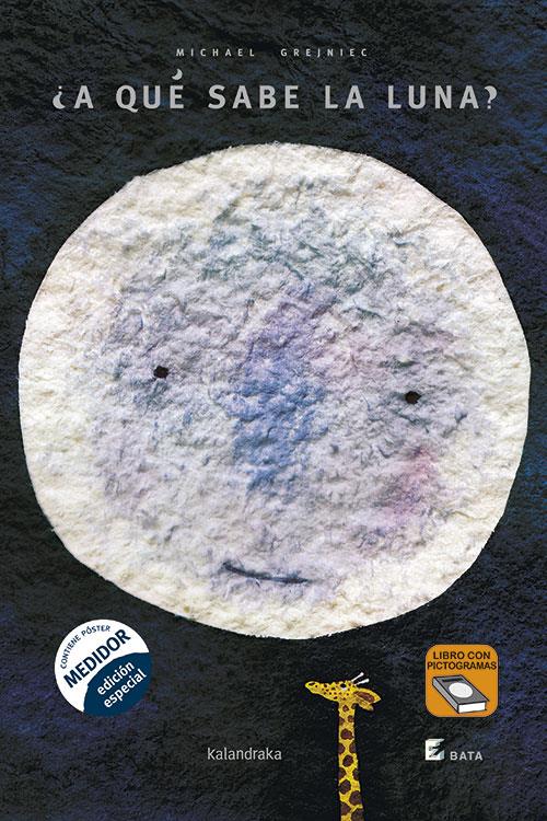 ¿A QUÉ SABE LA LUNA? B.A.T.A. | 9788413433127 | GREJNIEC, MICHAEL | Llibreria La Font de Mimir - Llibreria online Barcelona - Comprar llibres català i castellà