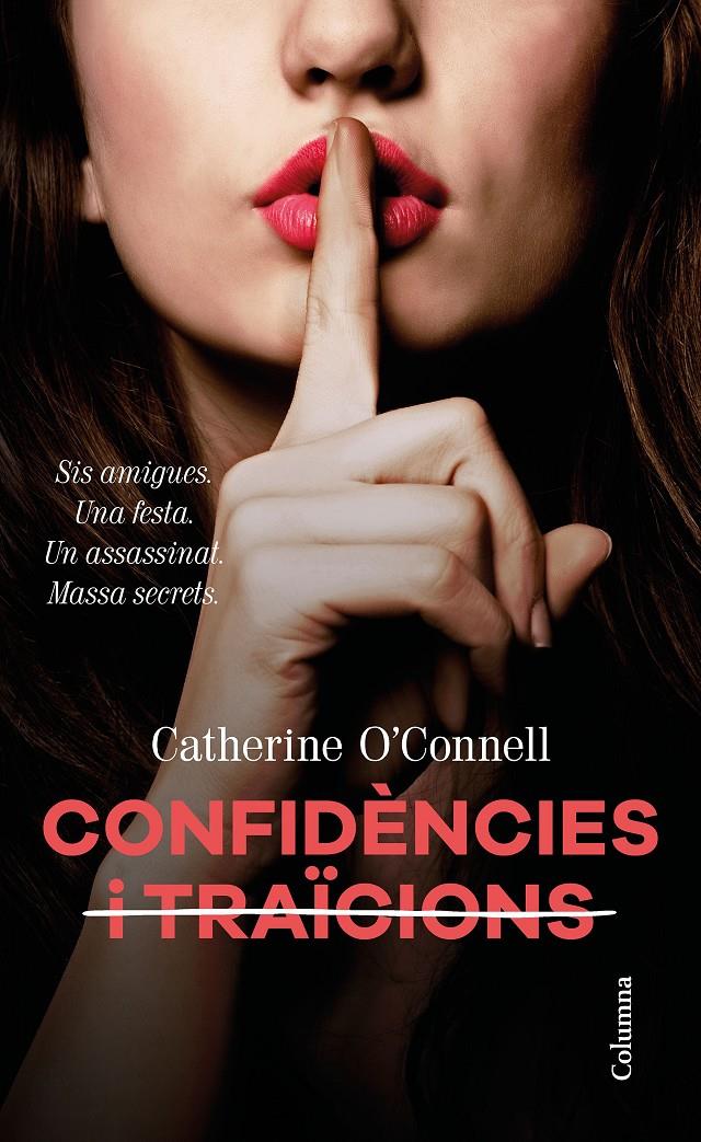 CONFIDÈNCIES I  TRAÏCIONS | 9788466424929 | O'CONNELL, CATHERINE | Llibreria La Font de Mimir - Llibreria online Barcelona - Comprar llibres català i castellà