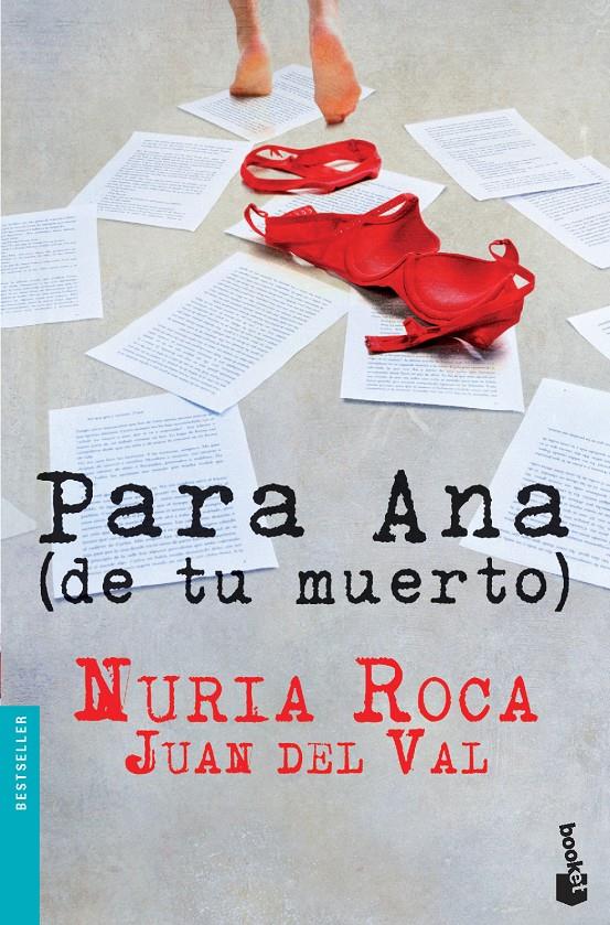 PARA ANA (DE TU MUERTO) | 9788467006971 | NURIA ROCA | Llibreria La Font de Mimir - Llibreria online Barcelona - Comprar llibres català i castellà