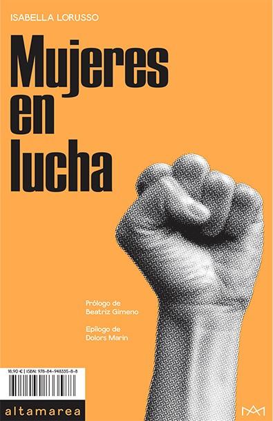 MUJERES EN LUCHA | 9788494833588 | LORUSSO, ISABELLA | Llibreria La Font de Mimir - Llibreria online Barcelona - Comprar llibres català i castellà