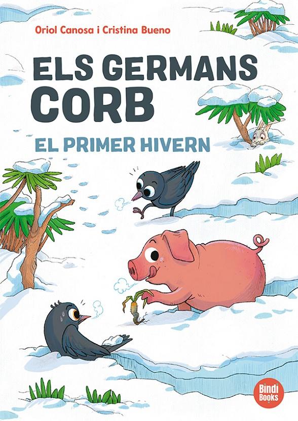 ELS GERMANS CORB. EL PRIMER HIVERN | 9791387594138 | CANOSA, ORIOL | Llibreria La Font de Mimir - Llibreria online Barcelona - Comprar llibres català i castellà