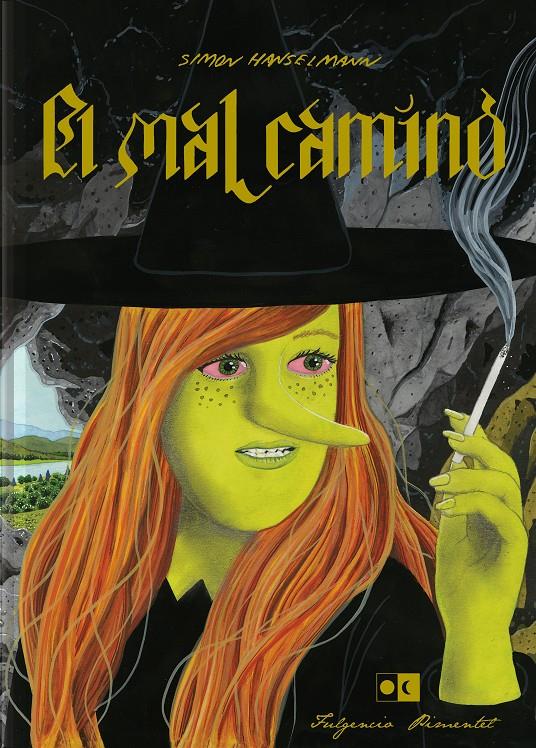 EL MAL CAMINO | 9788417617028 | HANSELMANN, SIMON | Llibreria La Font de Mimir - Llibreria online Barcelona - Comprar llibres català i castellà