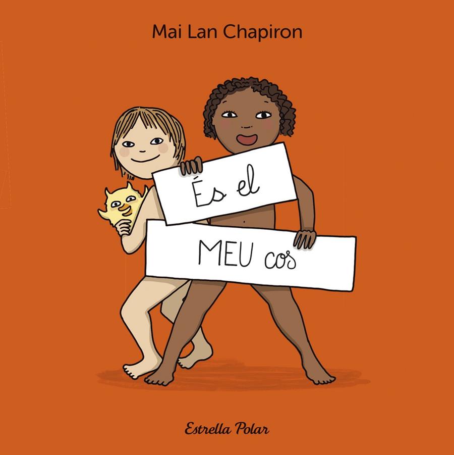 ÉS EL MEU COS | 9788413899930 | CHAPIRON, MAI LAN | Llibreria La Font de Mimir - Llibreria online Barcelona - Comprar llibres català i castellà