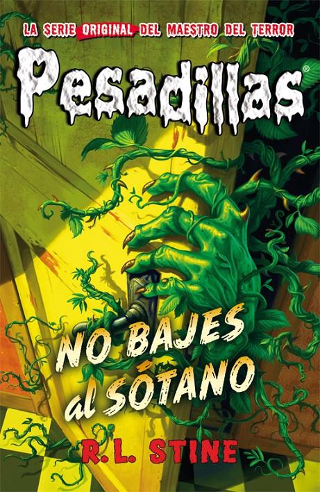 NO BAJES AL SÓTANO | 9788416387052 | R.L. STINE | Llibreria La Font de Mimir - Llibreria online Barcelona - Comprar llibres català i castellà