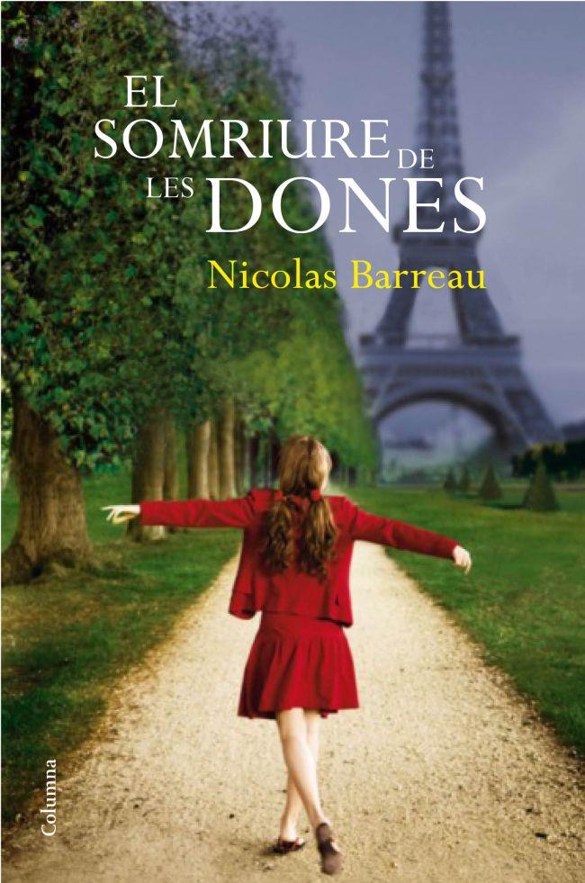 EL SOMRIURE DE LES DONES | 9788466414876 | NICOLAS BARREAU | Llibreria La Font de Mimir - Llibreria online Barcelona - Comprar llibres català i castellà