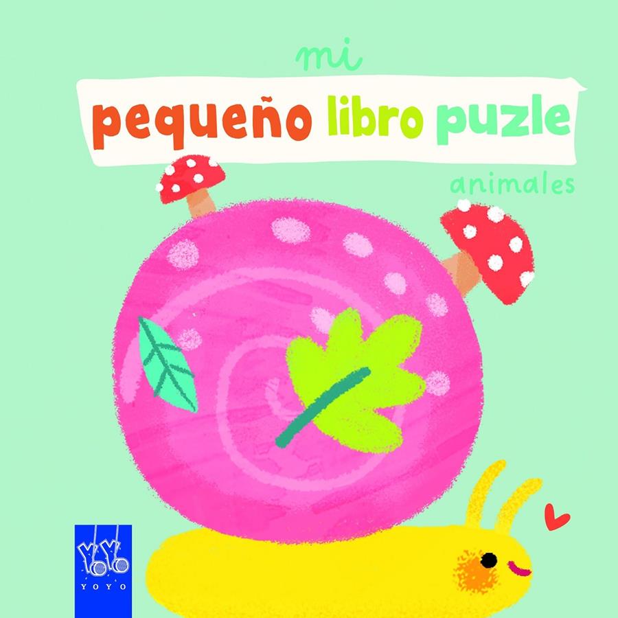 MI PEQUEÑO LIBRO PUZLE. ANIMALES | 9788408265283 | YOYO | Llibreria La Font de Mimir - Llibreria online Barcelona - Comprar llibres català i castellà