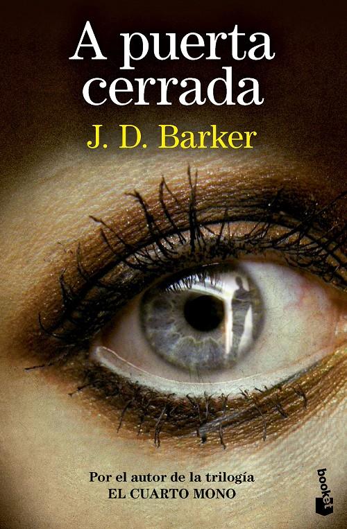 A PUERTA CERRADA | 9788423367603 | BARKER, J.D. | Llibreria La Font de Mimir - Llibreria online Barcelona - Comprar llibres català i castellà