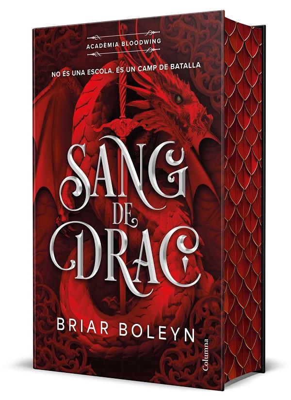 SANG DE DRAC (ACADÈMIA BLOODWING 1) EDICIÓ LIMITADA AMB CANTELLS TINTATS | 9788466434676 | BOLEYN, BRIAR | Llibreria La Font de Mimir - Llibreria online Barcelona - Comprar llibres català i castellà