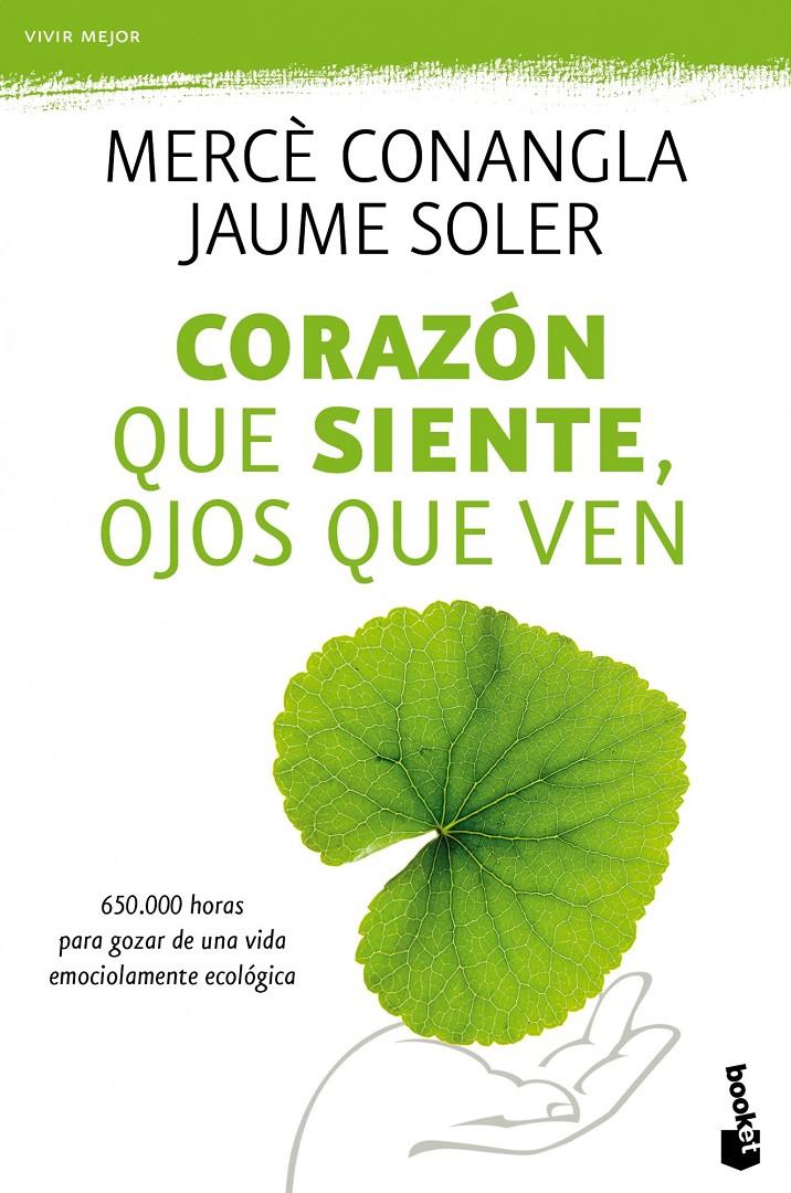 CORAZON QUE SIENTE, OJOS QUE VEN | 9788408110477 | MERCE CONANGLA / JAUME SOLER | Llibreria La Font de Mimir - Llibreria online Barcelona - Comprar llibres català i castellà