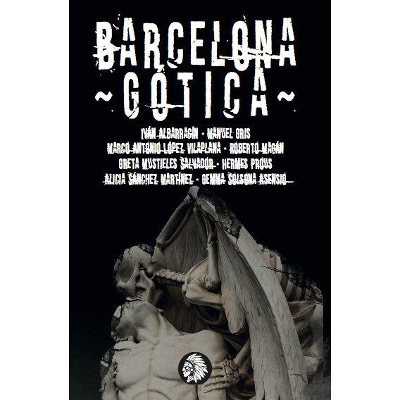BARCELONA GÓTICA | 9788494625886 | Llibreria La Font de Mimir - Llibreria online Barcelona - Comprar llibres català i castellà