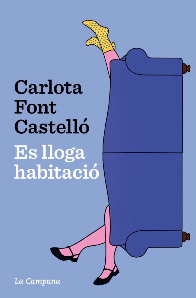 ES LLOGA HABITACIÓ | 9788419836762 | FONT CASTELLÓ, CARLOTA | Llibreria La Font de Mimir - Llibreria online Barcelona - Comprar llibres català i castellà