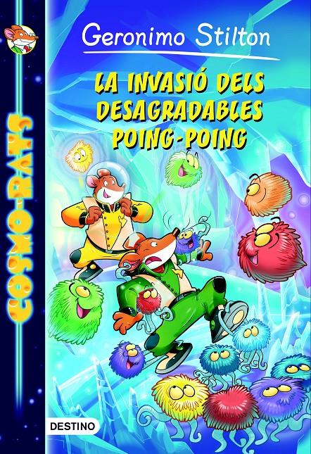 LA INVASIÓ DELS DESAGRADABLES POING-POING | 9788490575925 | GERONIMO STILTON | Llibreria La Font de Mimir - Llibreria online Barcelona - Comprar llibres català i castellà