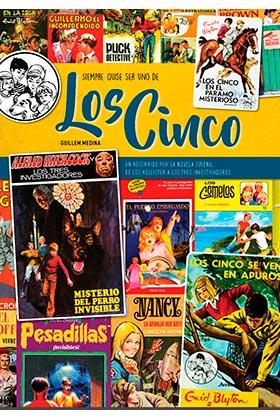 SIEMPRE QUISE SER UNO DE LOS CINCO | 9788416217991 | GUILLEM MEDINA | Llibreria La Font de Mimir - Llibreria online Barcelona - Comprar llibres català i castellà