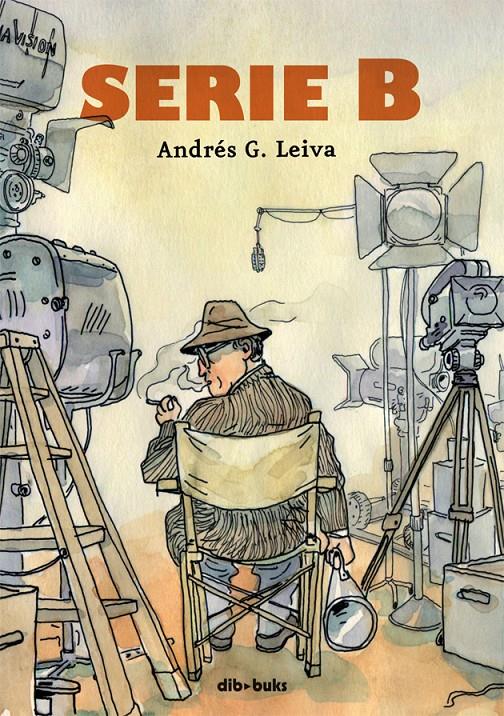 SERIE B | 9788415850595 | GONZÁLEZ LEIVA, ANDRÉS | Llibreria La Font de Mimir - Llibreria online Barcelona - Comprar llibres català i castellà